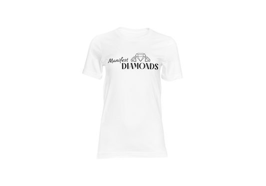 Manifest Diamonds T-Shirt